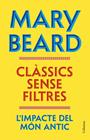 CLÀSSICS SENSE FILTRES | 9788466435260 | BEARD, MARY