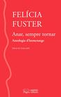 ANAR, SEMPRE TORNAR | 9788413033013 | FUSTER VILADECANS, FELÍCIA