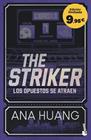 STRIKER, THE | 9788408319986 | HUANG, ANA