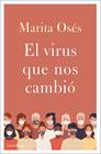 VIRUS QUE NOS UNIO, EL | 9788418015397 | OSES, MARITA
