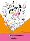 ¡DIBUJA, PINTA Y SALTE DE LA RAYA! | 9788410252295 | TURU, JOAN
