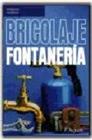 BRICOLAJE-FONTANERIA | 9788428315722 | AUGUSTE