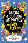 RETOS Y JUEGOS DE MATES PARA NIÑOS LISTOS | 9791259577320 | MOORE, GARETH