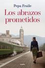 ABRAZOS PROMETIDOS, LOS | 9788425373640 | FRAILE, PEPA
