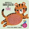 ACARICIA LA BARRIGUITA DEL TIGRE | 9791399021028 | SONKE, SANDY