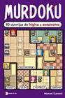 MURDOKU : 80 ACERTIJOS DE LÓGICA Y ASESINATOS | 9791387869380 | GARAND, MANUEL