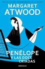 PENÉLOPE Y LAS DOCE CRIADAS | 9788466390927 | ATWOOD, MARGARET