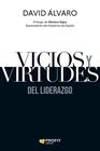 VICIOS Y VIRTUDES DEL LIDERAZGO | 9791387796617 | ÁLVARO GARCÍA, DAVID