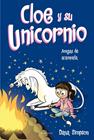 CLOE Y SU UNICORNIO 8 : AMIGAS DE ACAMPADA | 9788418688812 | SIMPSON, DANA