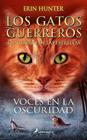 VOCES EN LA OSCURIDAD | 9788418797156 | HUNTER, ERIN