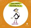 LETRA A LETRA LETRILANDIA : SALIMOS, SEÑORITA S | 9788414071595
