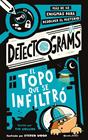 DETECTOGRAMS : EL TOPO QUE SE INFILTRÓ | 9788408325024 | COLLINS, TIM