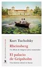 RHEINSBERG ; EL PALACIO DE GRIPSHOLM | 9788437644585 | TUCHOLSKY, KURT