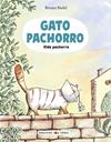 GATO PACHORRO : VIDA PACHORRA | 9788414066843 | BADEL, RONAN