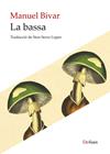 BASSA, LA | 9788410377813 | BIVAR, MANUEL
