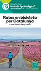 RUTES EN BICICLETA PER CATALUNYA  | 9788480908511 | BARBA, CESAR ; RAMIS, SERGI