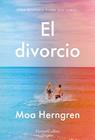 DIVORCIO, EL | 9788410644212 | HERNGREN, MOA ; UNZUETA LEDESMA, ÓSCAR A.