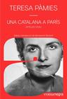 UNA CATALANA A PARÍS | 9791387969356 | PÀMIES, TERESA
