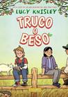 TRUCO O BESO | 9788414334447 | KNISLEY, LUCY
