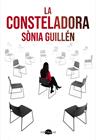 CONSTELADORA, LA | 9791387810771 | GUILLÉN, SÒNIA