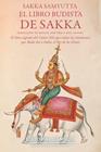 LIBRO BUDISTA DE SAKKA, EL | 9788410288959 | DÍAZ, MANUEL JOSÉ ; ALONSO,  RAÚL
