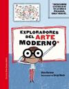 EXPLORADORES DEL ARTE MODERNO | 9788418245329 | HARMAN, ALICE ; BLOCH, SERGE
