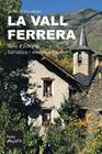 VALL FERRERA, LA | 9791399013641 | SUDRIÀ I ANDREU, XAVIER