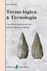 TECNO-LOGICA & TECNOLOGIA | 9788472909786 | BOEDA, ERIC