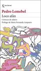 LOCO AFÁN | 9788432249976 | LEMEBEL, PEDRO