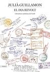 DIA REVOLT, EL | 9788419729132 | GUILLAMON MOTA, JULIÀ