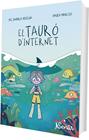 TAURÓ D'INTERNET, EL | 9788426739346 | VILLENA, ALEJANDRO ; MARCO, PAULA