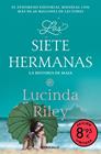 SIETE HERMANAS (CAMPAÑA EDICIÓN LIMITADA), LAS | 9788466379939 | RILEY, LUCINDA
