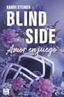 BLIND SIDE | 9788408300359 | STEINER, KANDI