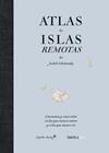 ATLAS DE ISLAS REMOTAS (ED. ACTUALIZADA) | 9791387922429 | SCHALANSKY, JUDITH