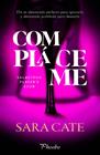 COMPLÁCEME | 9788410070561 | CATE, SARA