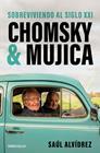 CHOMSKY & MUJICA | 9788466382502 | ALVÍDREZ, SAÚL