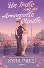 UN TRATO CON MI ARROGANTE CLIENTE | 9791387924553 | PARSI, KYRA