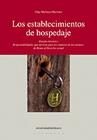 ESTABLECIMIENTOS DE HOSPEDAJE, LOS | 9788498300291 | MARLASCA, OLGA