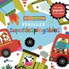VEHICLES SUPERDESPLEGABLES | 9788413495170 | LOCK, SARA ; MACHELL, DAWN