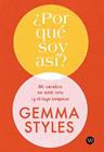 POR QUÉ SOY ASÍ? | 9788419873903 | STYLES, GEMMA