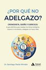 ¿POR QUÉ NO ADELGAZO? | 9791388221002 | PARDO, SANTIAGO