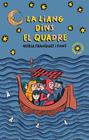 LIANG DINS EL QUADRE, LA | 9788424664688 | FRANQUET I FONT, NURIA ; GALLARDO, MIGUEL