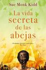VIDA SECRETA DE LAS ABEJAS, LA | 9788413141145 | KIDD, SUE MONK