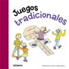 JUEGOS TRADICIONALES | 9788424651787 | GARCIA DE ORO, GABRIEL ; BAYES, PILARIN