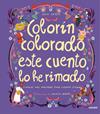 COLORÍN COLORADO ESTE CUENTO LO HE RIMADO | 9788427222144 | GREEN, SHIA ; MOREA, MARISA