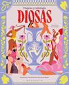 DIOSAS :  MUJERES Y MITOLOGÍA | 9788410417205 | RIVERA, FÁTIMA ; VERDUGA F., SOLE
