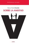 SOBRE LA AMISTAD | 9788417726850 | CICERON, MARCO TULIO