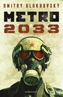METRO 2033  | 9788445012819 | GLUKHOVSKY, DMITRY