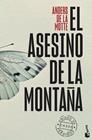 ASESINO DE LA MONTAÑA, EL | 9788408315544 | MOTTE, ANDERS DE LA