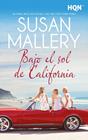 BAJO EL SOL DE CALIFORNIA | 9788411414876 | MALLERY, SUSAN